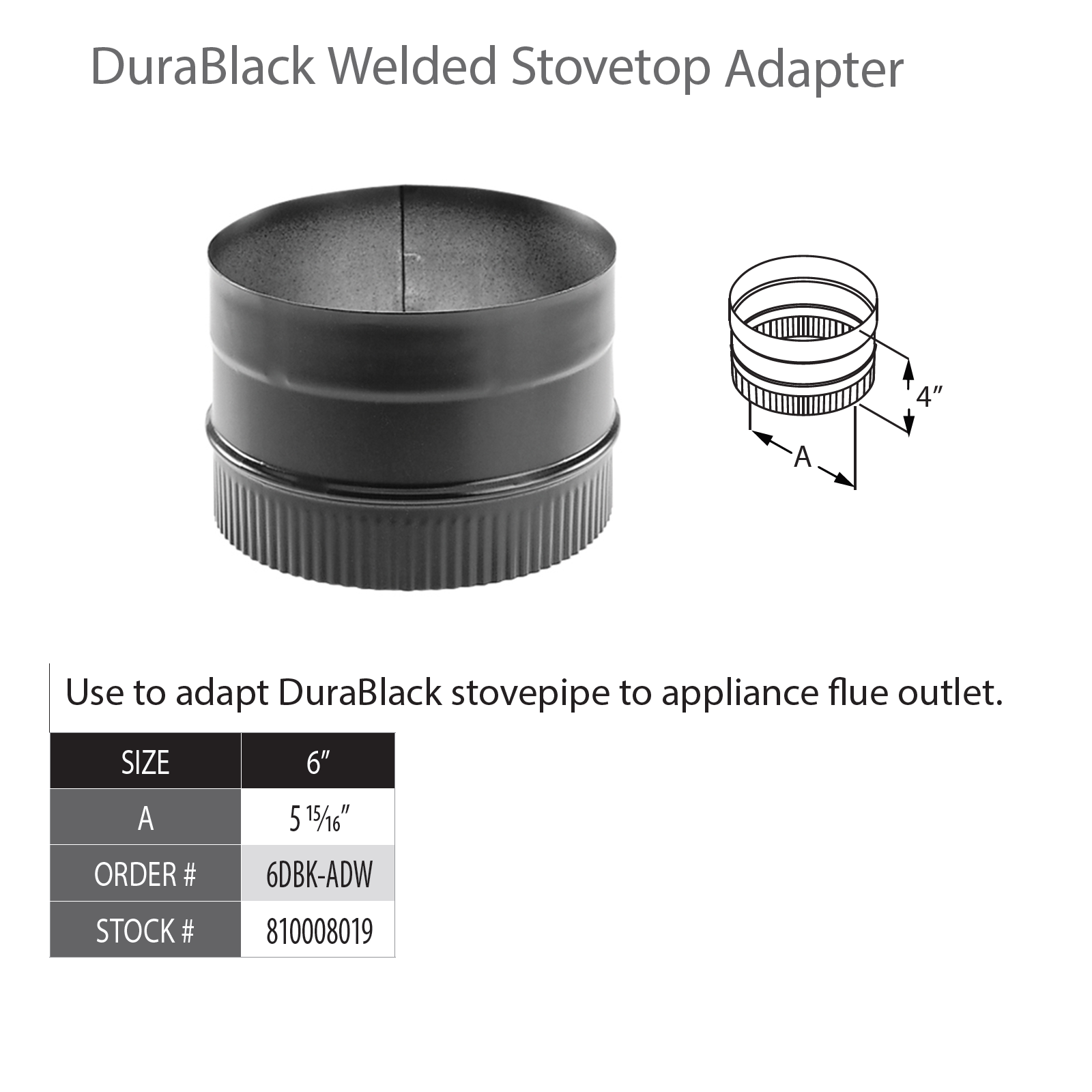 DuraVent DuraBlack 6" Diameter Black 22 Gauge Stove Adapter | 6DBK-ADW